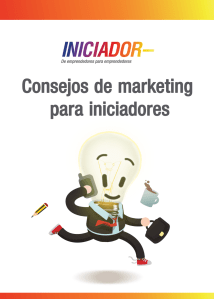 Consejos de Marketing a Iniciadores